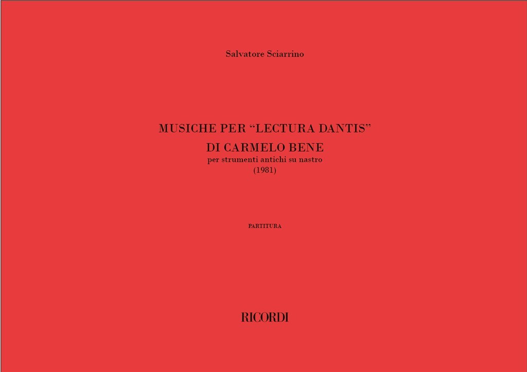 Musiche Per 'Lectura Dantis' Di Carmelo Bene